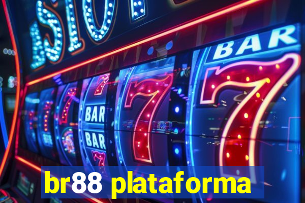 br88 plataforma